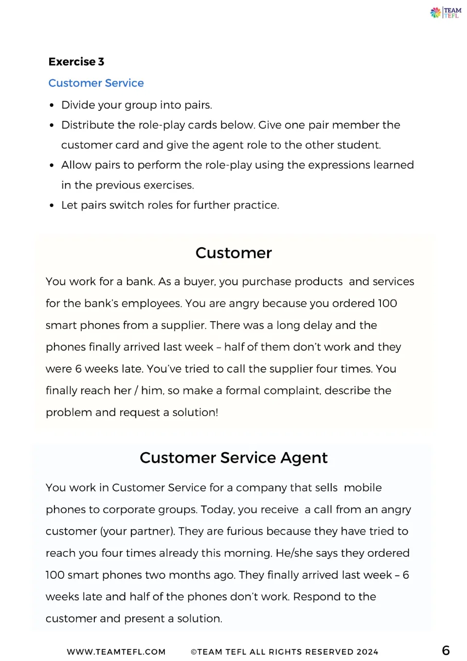 Exercise 3 pairs customer and agent role cards about 100 phones arriving six weeks late, half not working