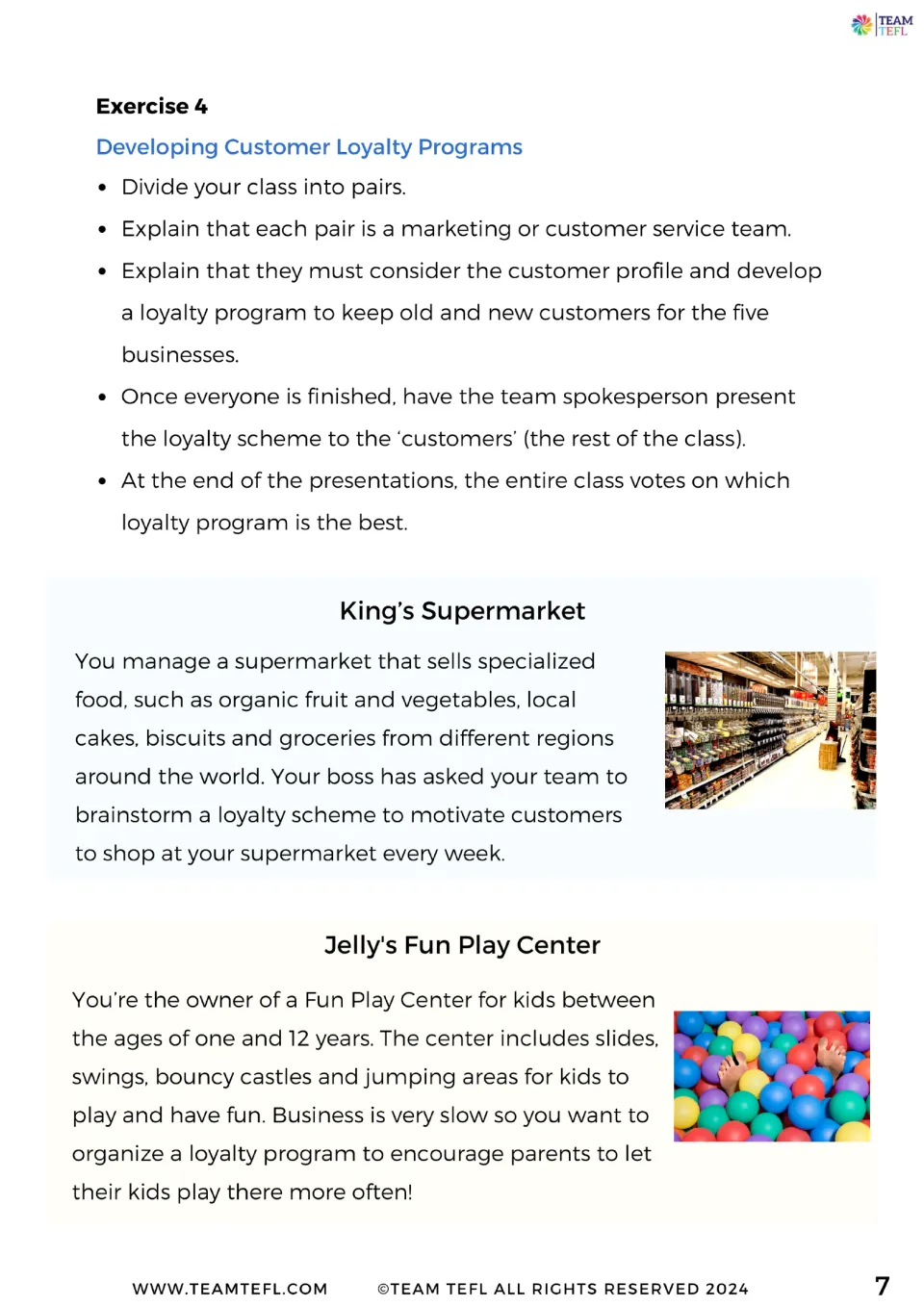 Exercise 4 introduces loyalty program planning with scenarios for King's Supermarket and a play center