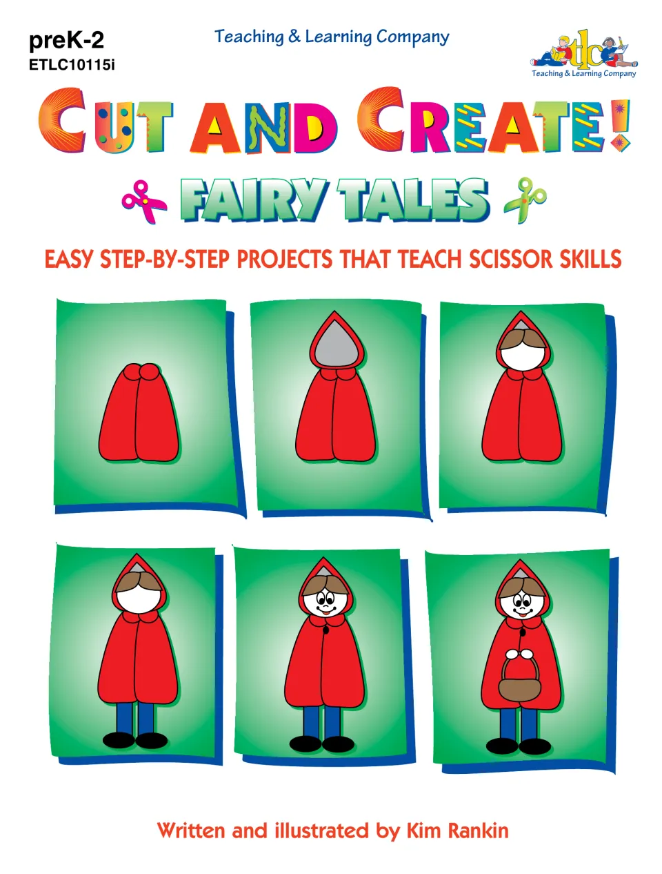 Cut and Create! Fairy Tales cover: step-by-step scissor-skill projects, shown building Red Riding Hood in six stages