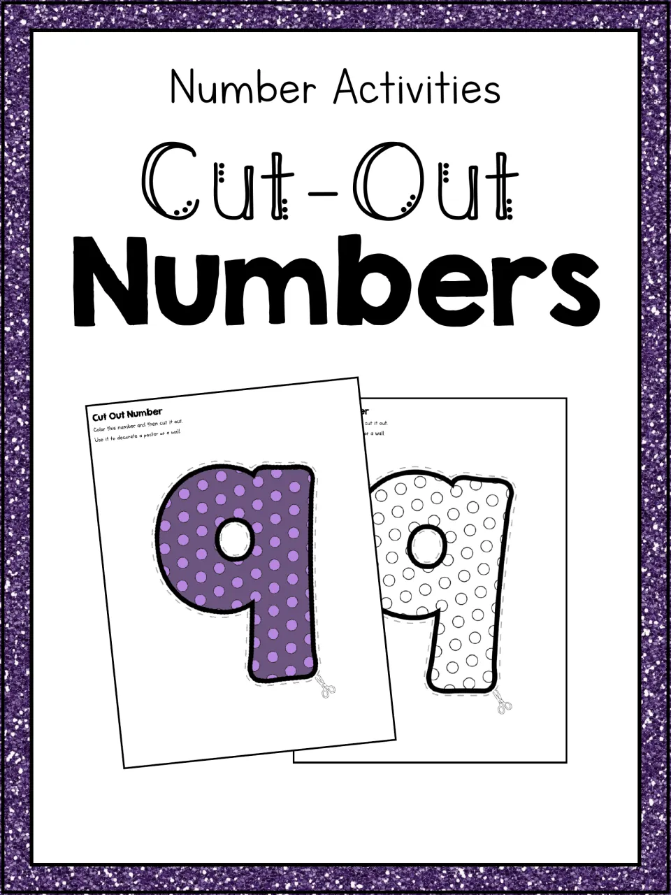Number Activities: Cut-Out Numbers cover showing a purple polka-dot number 9 printable beside its black-and-white twin