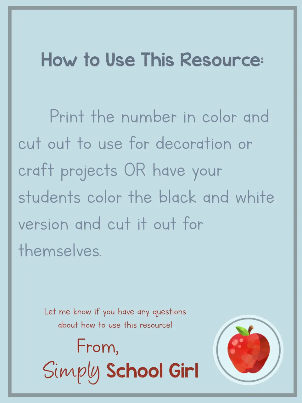 How to Use This Resource: print numbers in color for decor or crafts, or have students color the black-and-white set