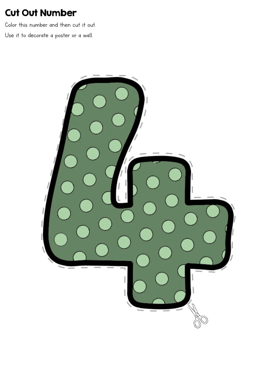 Cut Out Number 4 in green polka dots: students color the four, cut out its open shape and glue it onto a poster or wall