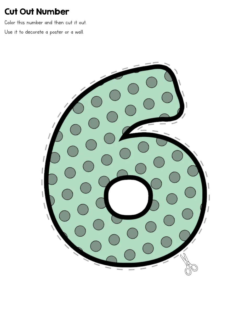 Cut Out Number 6 in mint polka dots: students color the six, cut around the outside and the center hole, then display it