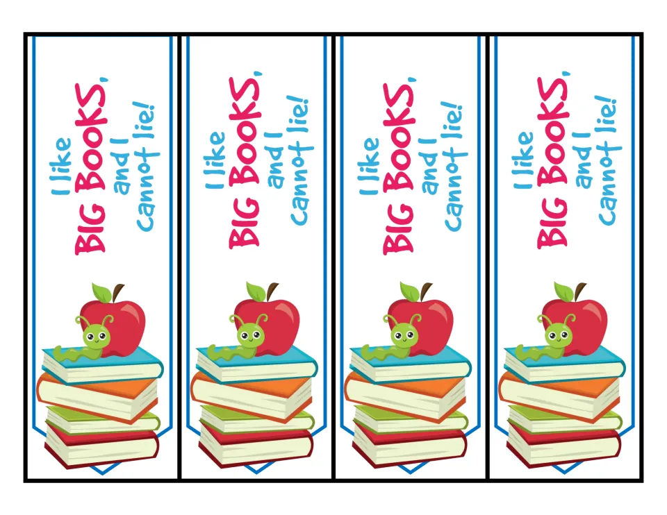 I Like Big Books, and I Cannot Lie bookmarks: four strips showing a green worm and red apple on a tall stack of books