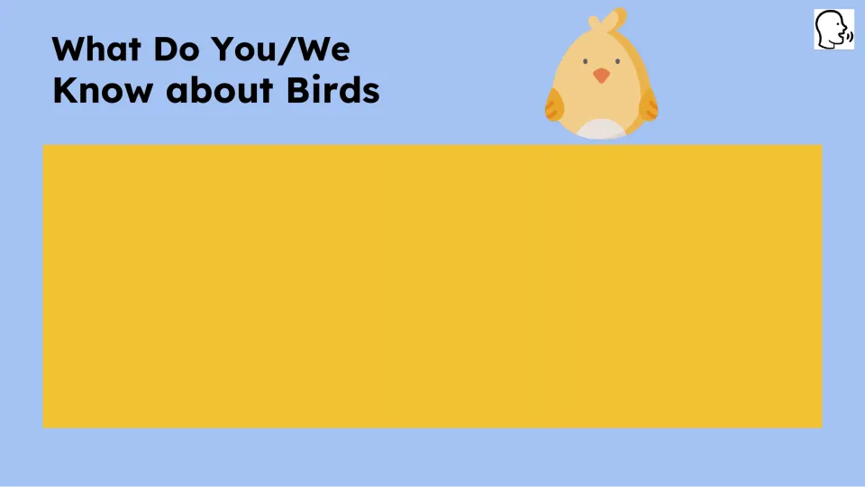 Opening bird knowledge prompt asks 'What Do You/We Know about Birds' and provides space for a response.