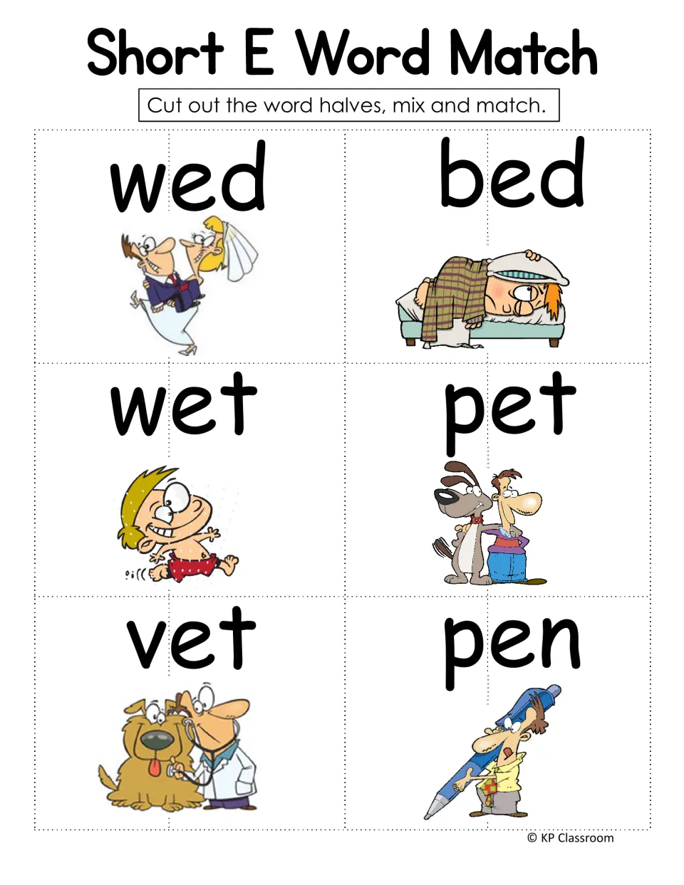 Short E word match: students cut apart halves of wed, bed, wet, pet, vet and pen picture cards, then mix and match