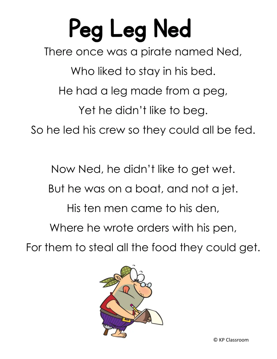 Peg Leg Ned poem about a pirate, packed with short e words like bed, peg, beg, fed, wet, jet, ten, men, den and pen