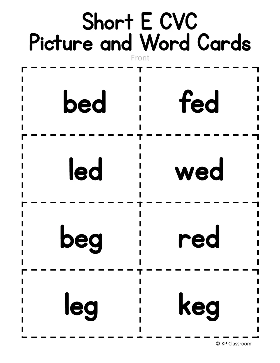 Short E CVC word cards, front side: bed, fed, led, wed, beg, red, leg and keg to cut out, backed by picture cards
