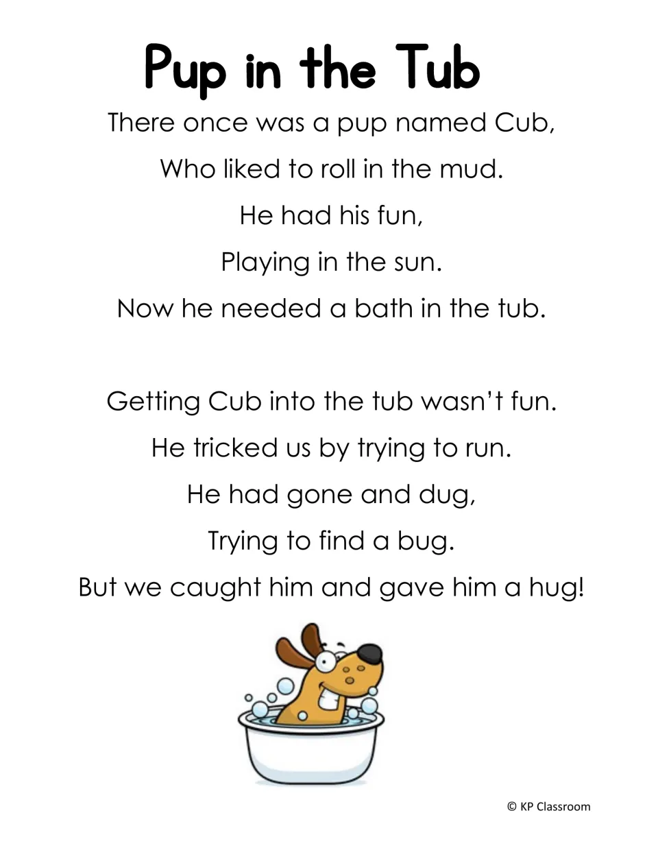 Short U poem 'Pup in the Tub' follows a pup named Cub who plays in mud, avoids a bath, and gets a hug.
