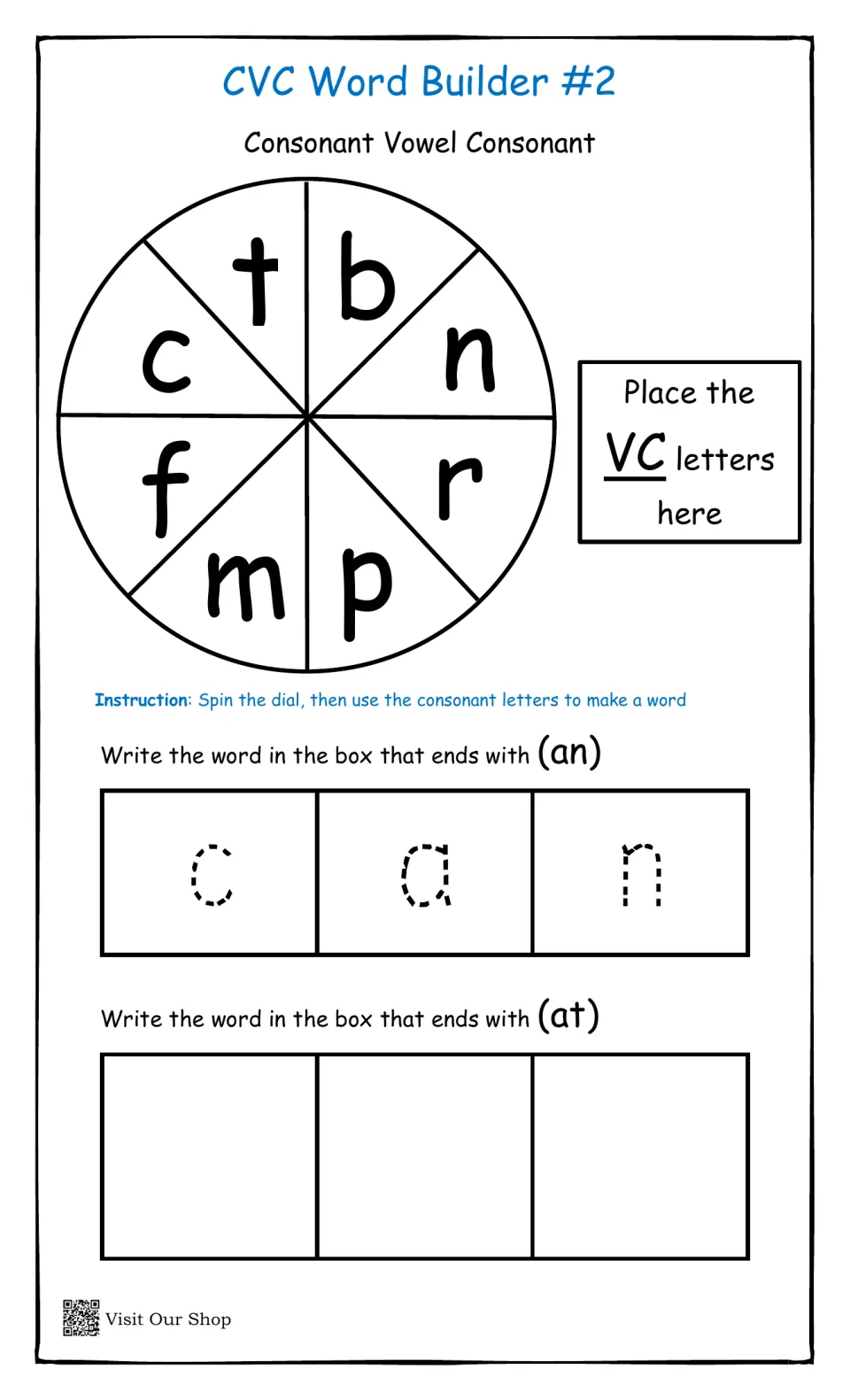 CVC word spinner: students spin a dial of consonants c, t, b, n, r, p, m, f and write -an and -at words, with can traced
