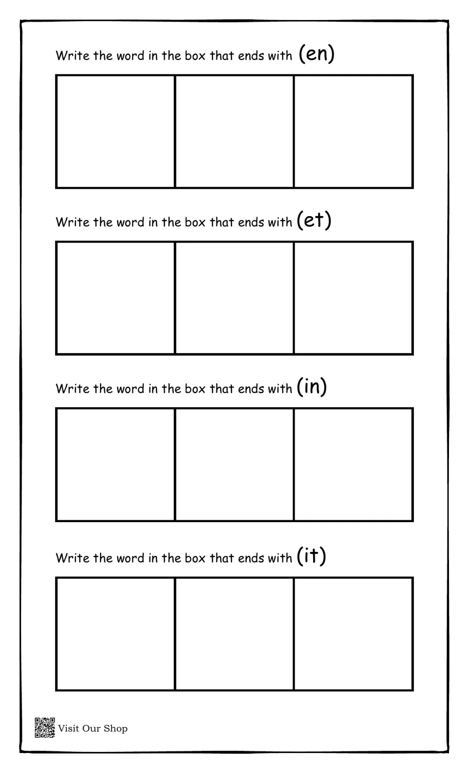 Word family building: students write a three-letter CVC word in sound boxes for each ending -en, -et, -in and -it