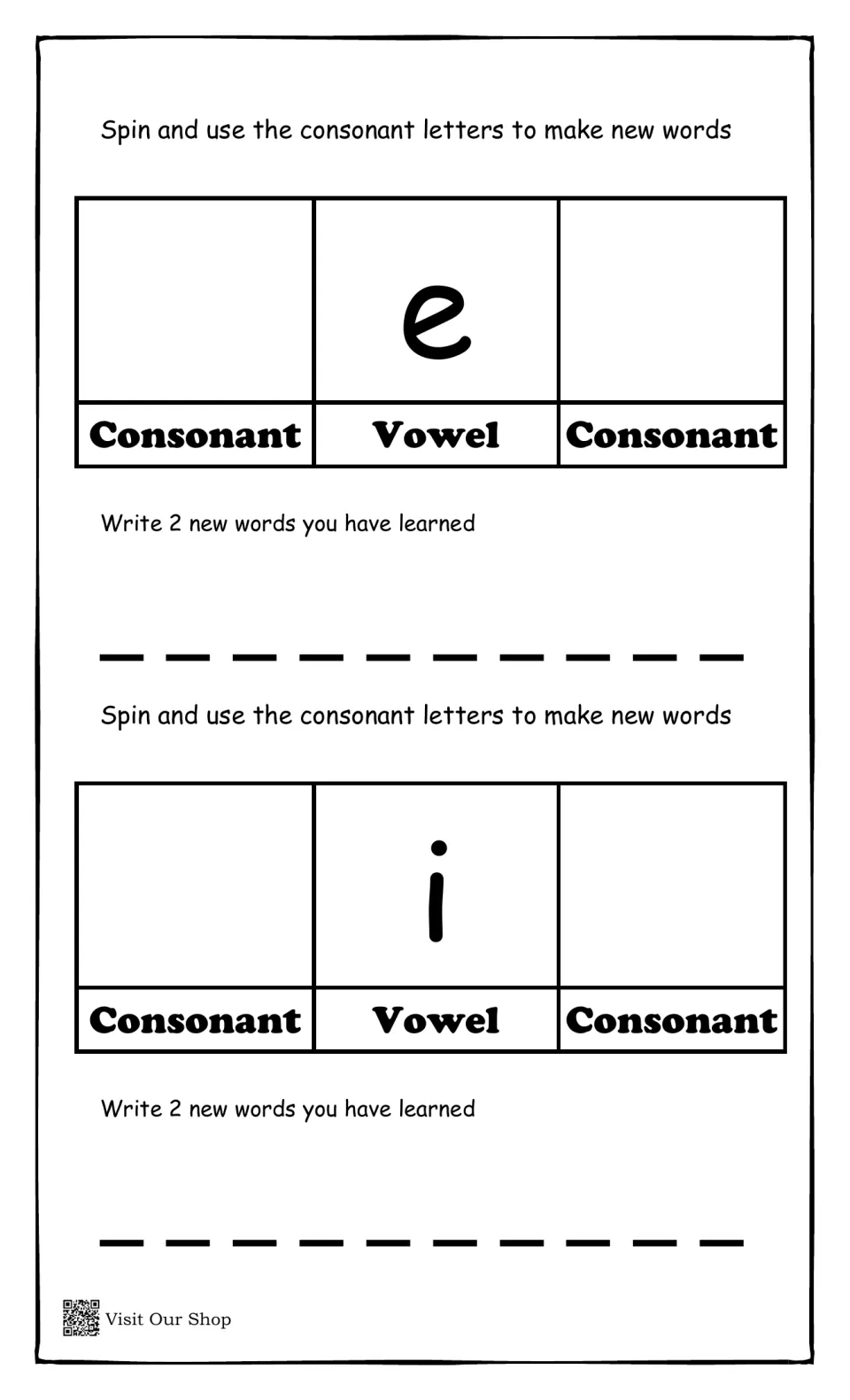 Short e and short i CVC words: students spin for consonants to put around each vowel, then write 2 new words