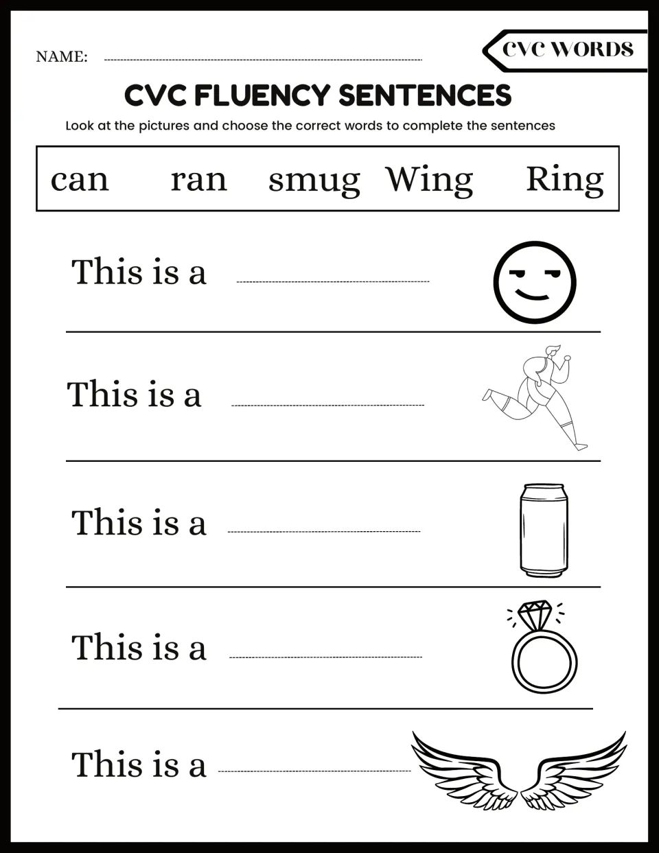CVC sentence writing: students use can, ran, smug, wing and ring to label a smug face, runner, soda can, ring and wings