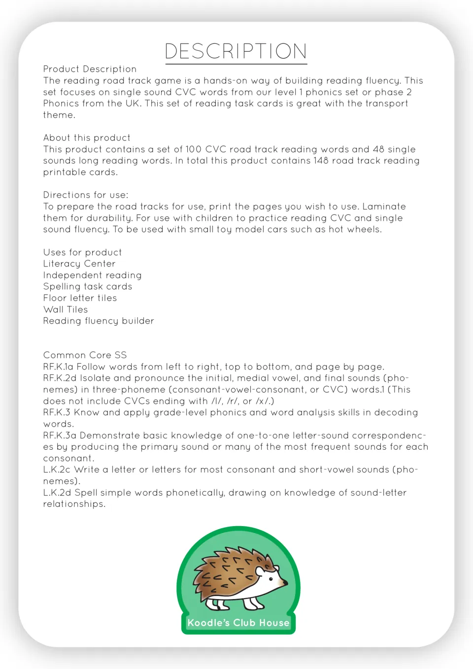 Product description: 148 road track reading cards, prep by printing and laminating, toy car use and center ideas