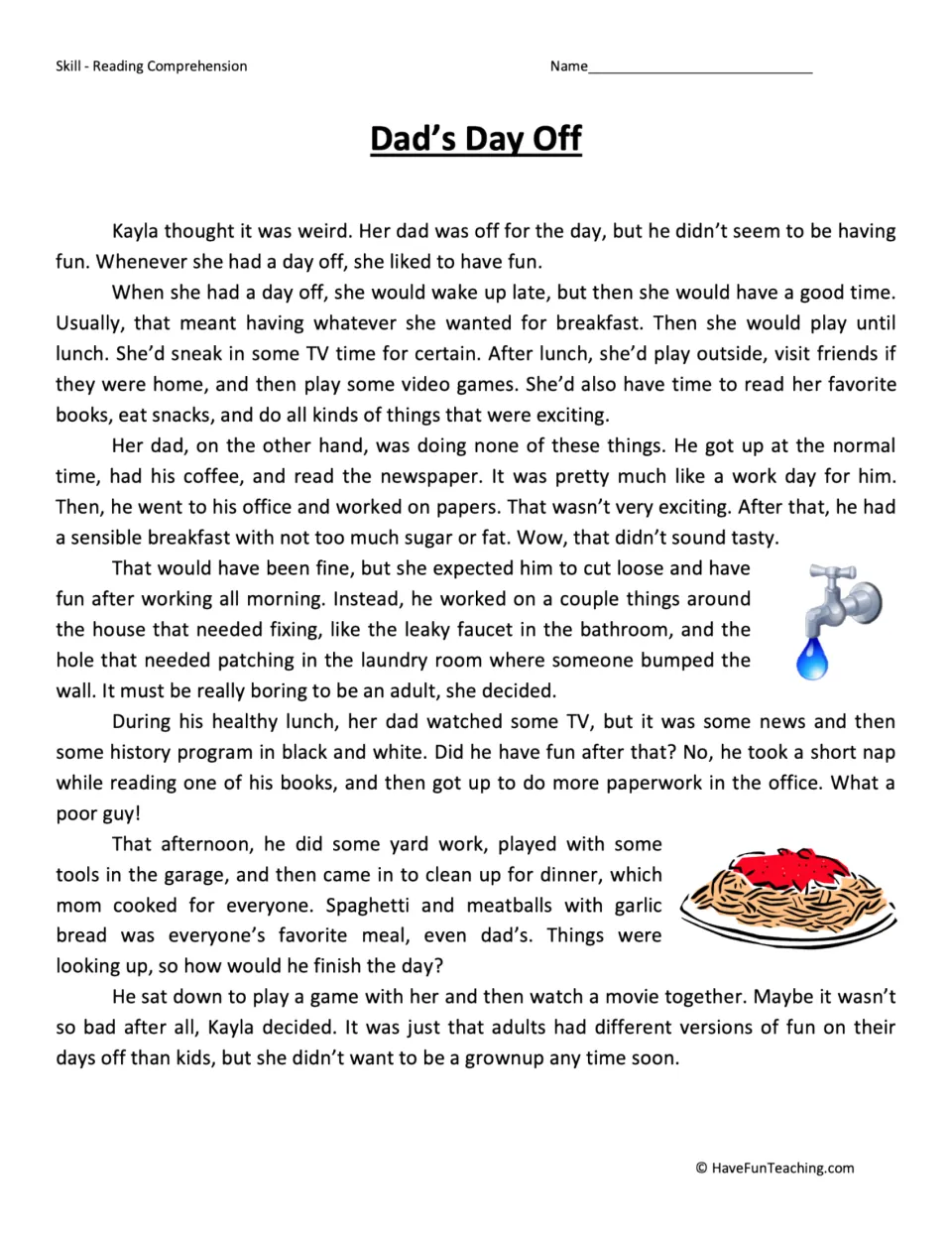 Reading passage about Kayla comparing her days off with her dad's chores, work, and evening family time.