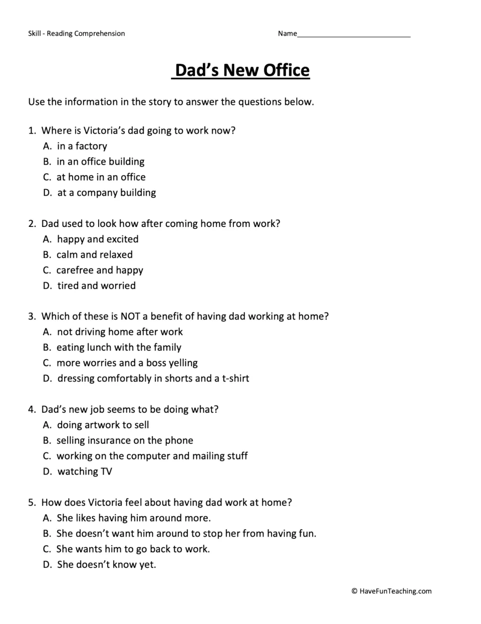 Five multiple-choice questions about Dad's New Office, covering his work, mood, and Victoria's feelings.