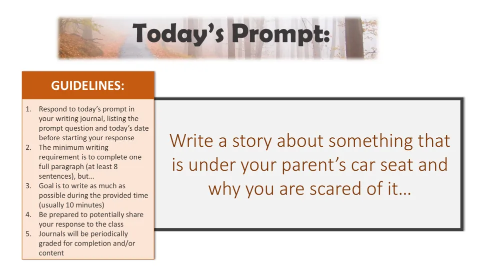 Writing bell-ringer prompt to tell a story about something under a parent's car seat and why it scares you
