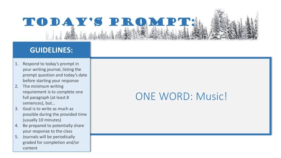 One-word prompt 'Music!': students write a full journal paragraph or more about music during the timed bell-ringer