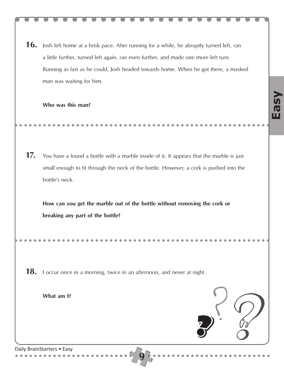 Easy puzzles 16–18 feature Josh's run home, removing a marble from a corked bottle, and a morning-afternoon riddle