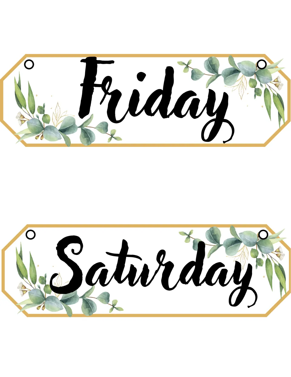 Day name flip cards for Friday and Saturday in bold script lettering with eucalyptus leaves and punched holes for hanging