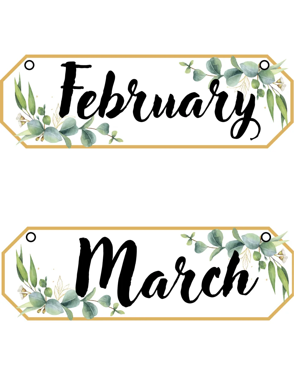 Months of the year flip cards for February and March, lettered in black brush script with eucalyptus and two punch holes