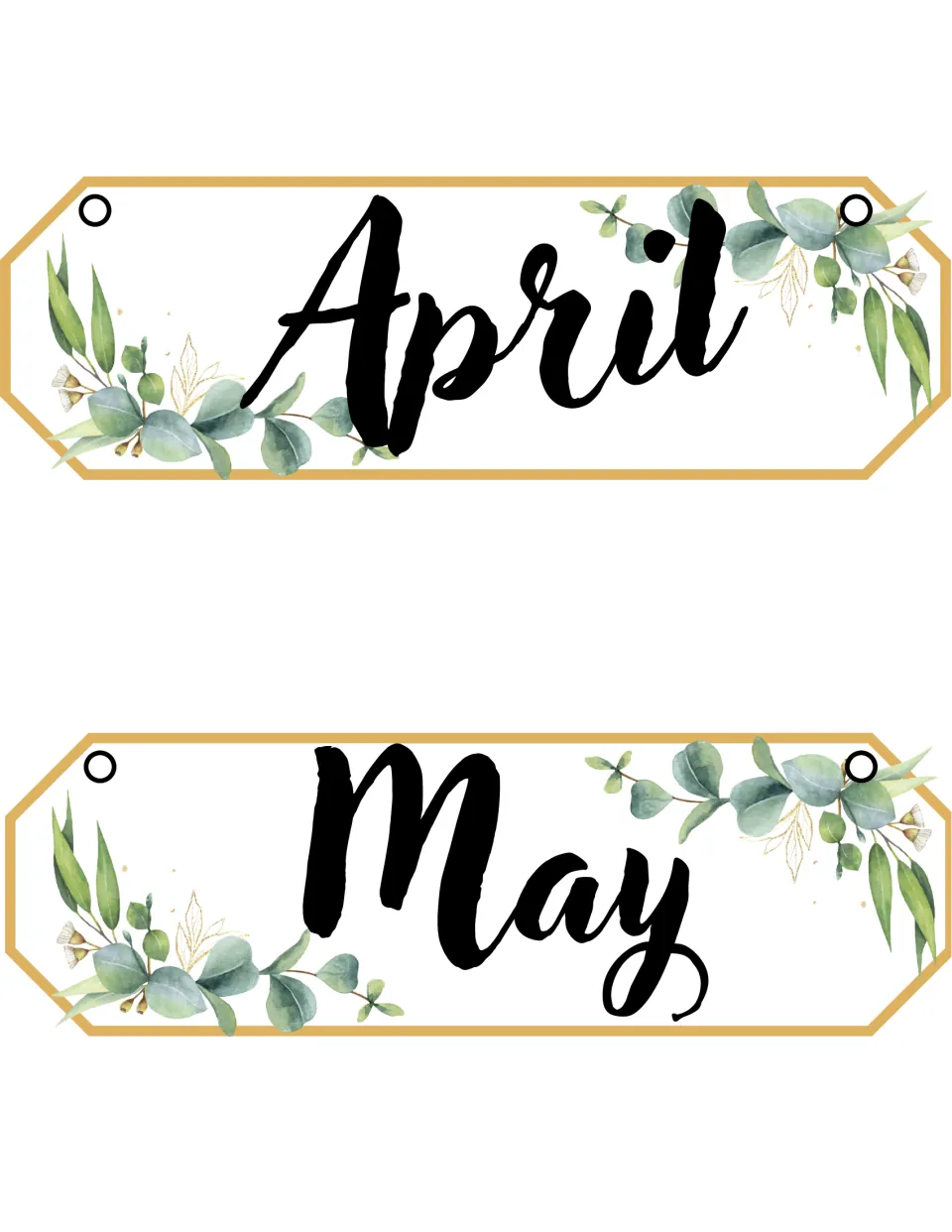 Month name flip cards reading April and May in black script, each decorated with eucalyptus sprigs and holes for a ring