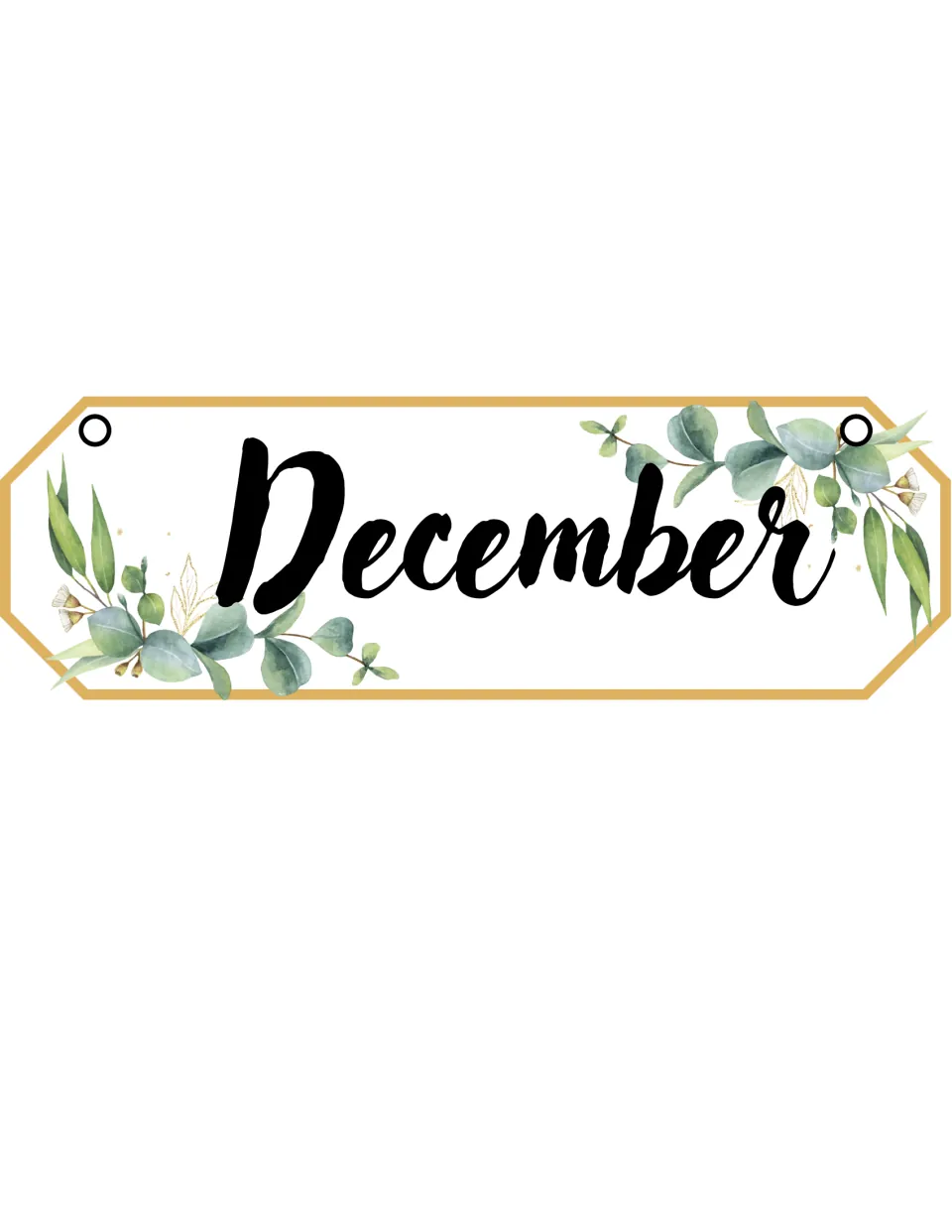 December month card, the final card of the set, in black brush script with eucalyptus sprigs and two holes for hanging