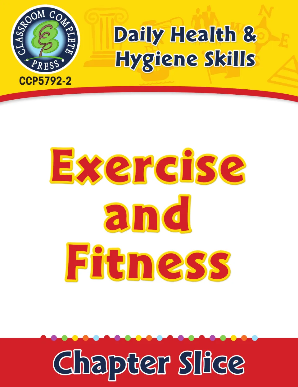 Exercise and Fitness chapter slice from Daily Health & Hygiene Skills, cover page with item code CCP5792-2