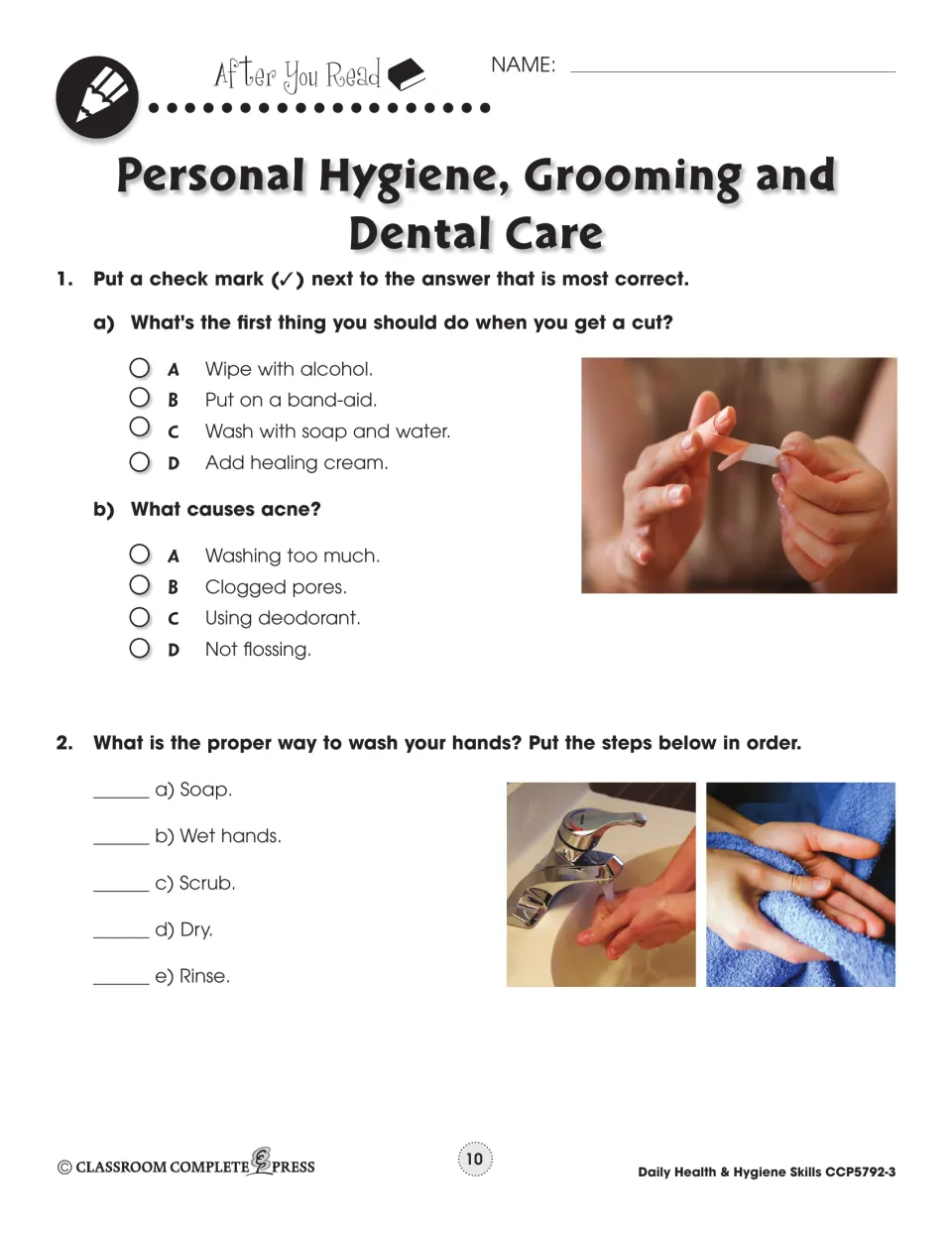 After you read quiz: students check answers on cleaning a cut and causes of acne, then sequence the five handwashing steps