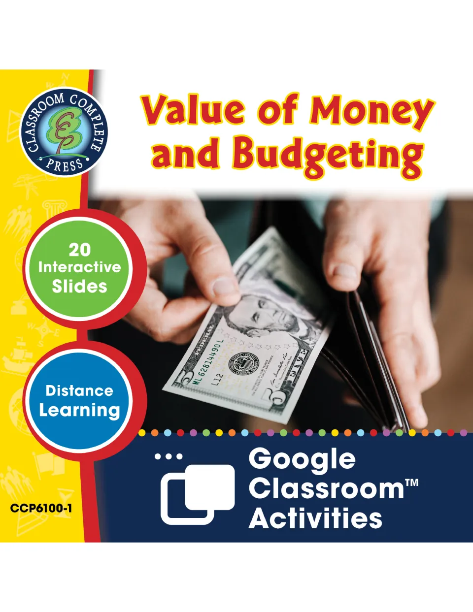 Value of Money and Budgeting cover: 20 interactive Google Classroom slides, with hands pulling a $5 bill from a wallet