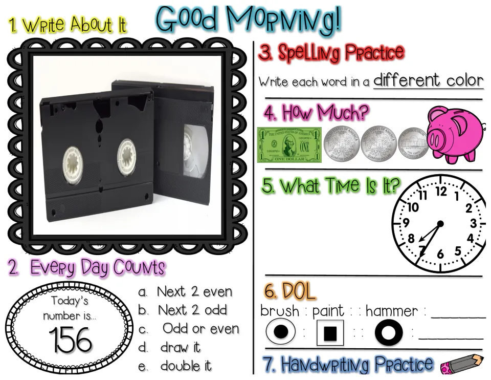 Good Morning review for number 156: write about VHS tapes, count a dollar and coins, finish word and shape analogies