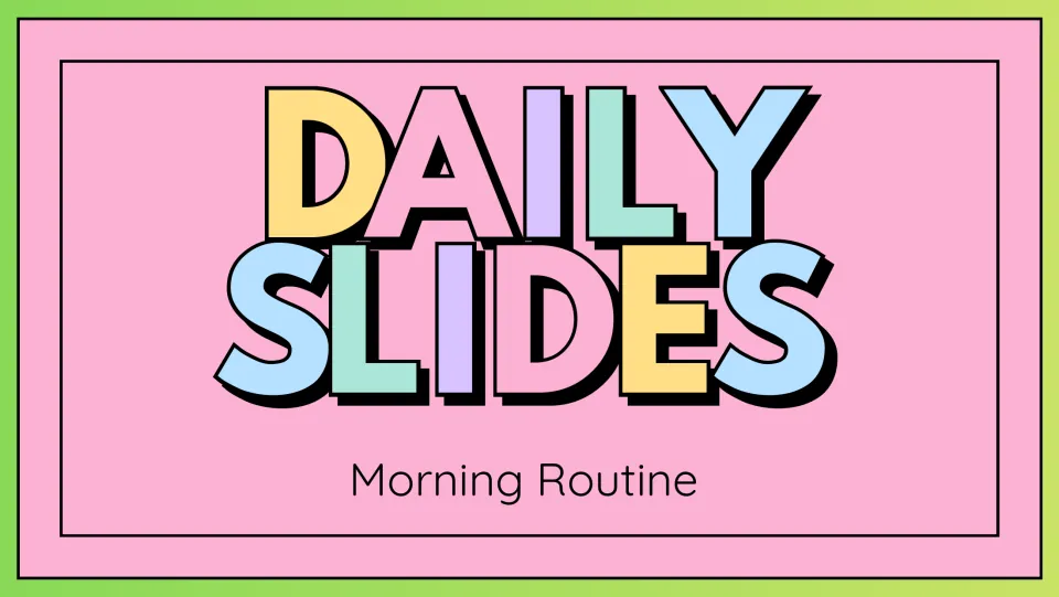 Cover: Daily Slides, Morning Routine title in bright pastel lettering, opening a deck of class routine slides