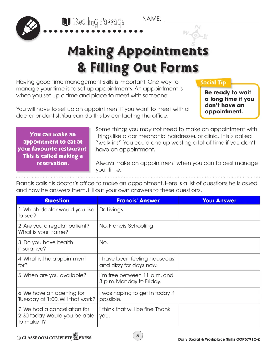 Reading on appointments, walk-ins and reservations; students answer 7 questions Francis is asked by his doctor's office