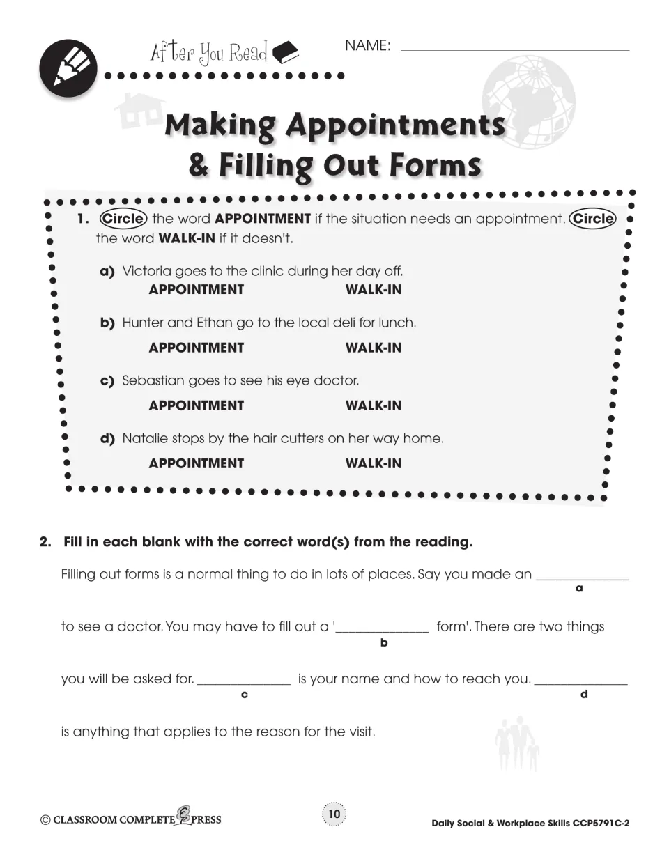 After you read: students circle appointment or walk-in for 4 situations, then fill in 4 blanks about forms