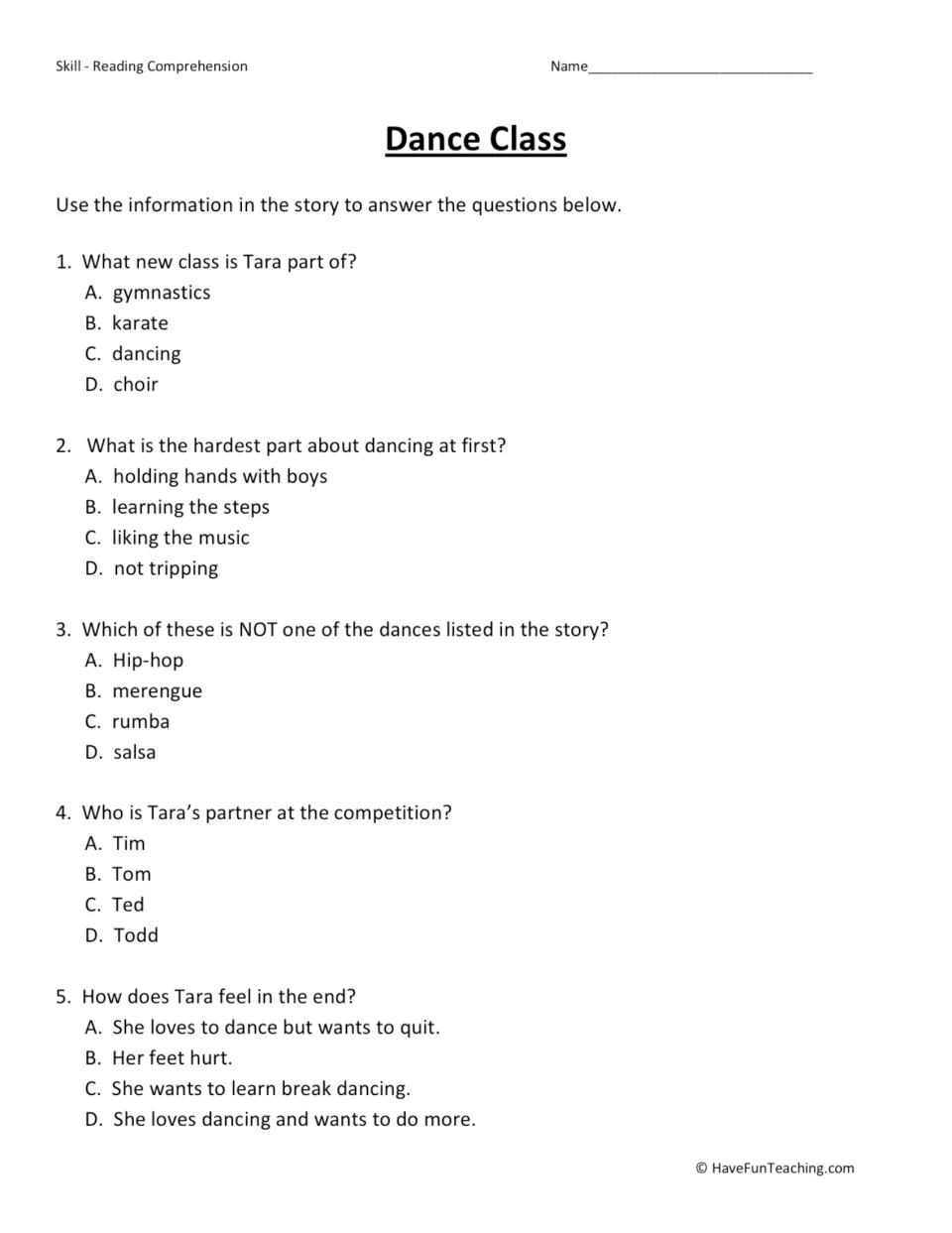 Reading comprehension quiz: five multiple-choice questions on Tara's new class, the dances named and her partner
