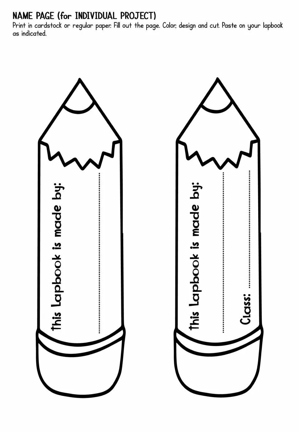 Name page for an individual project: two pencil cut-outs reading 'This Lapbook is made by:', one adding a Class line