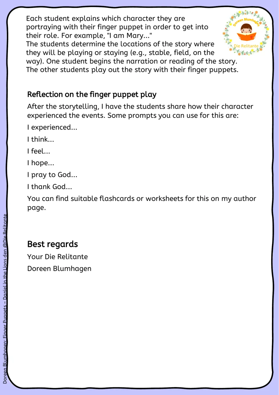 Teacher notes: students narrate and act in groups, then reflect in role with prompts such as I feel, I hope, I thank God