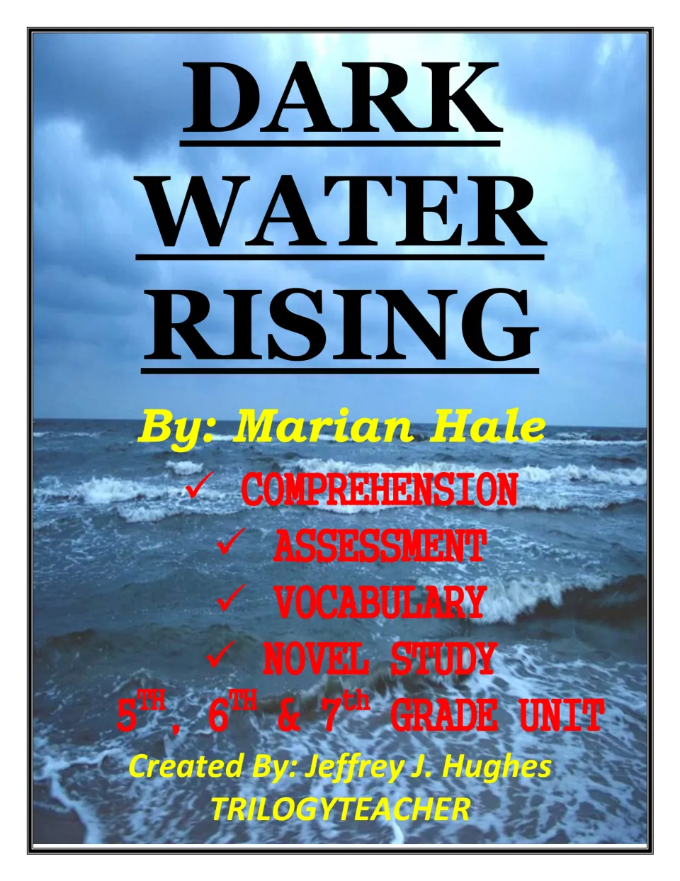 Cover of a novel study for Dark Water Rising by Marian Hale: comprehension, assessment and vocabulary over a stormy sea
