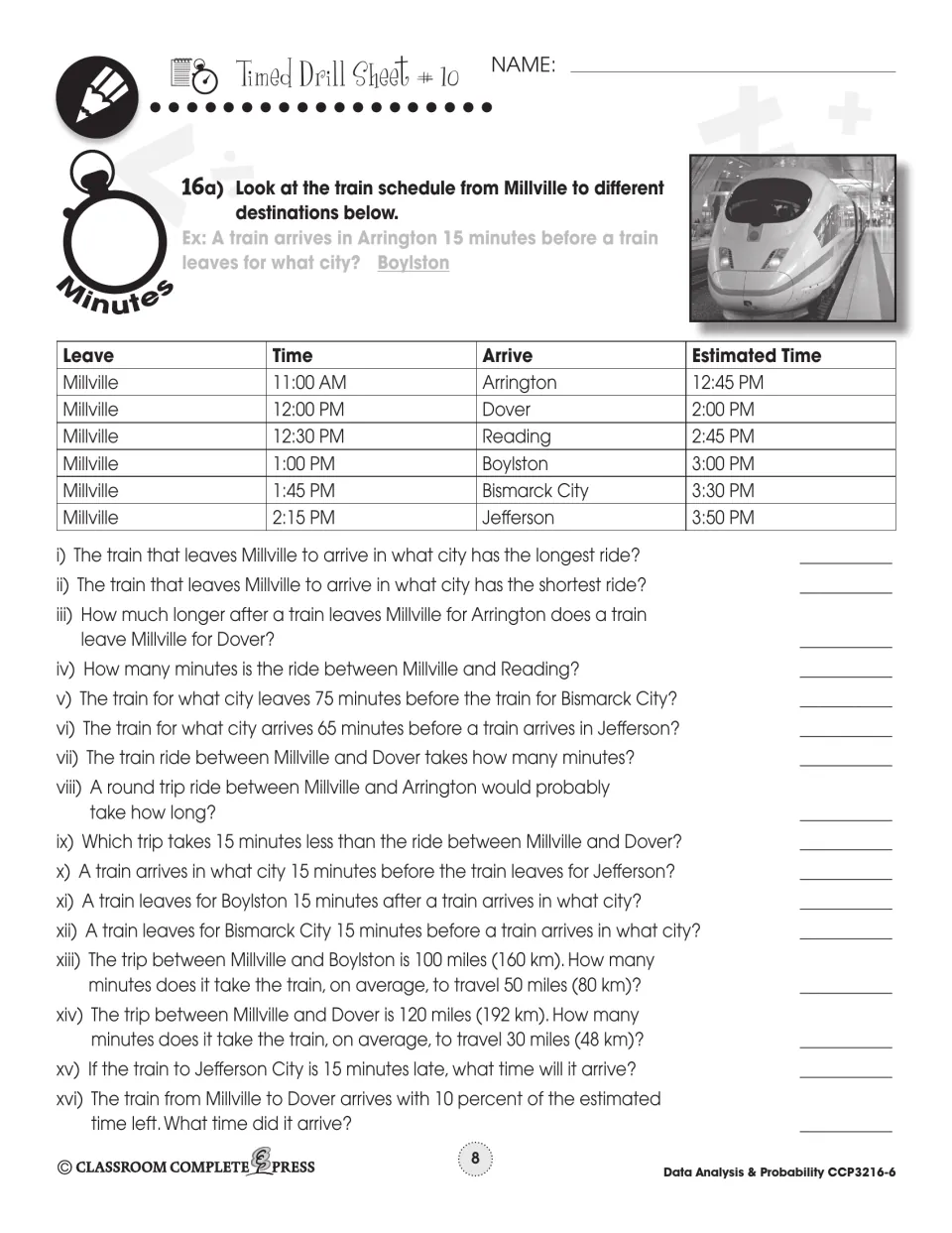 Timed Drill Sheet 10: Millville train schedule to six cities, with 16 questions on ride times and arrival times