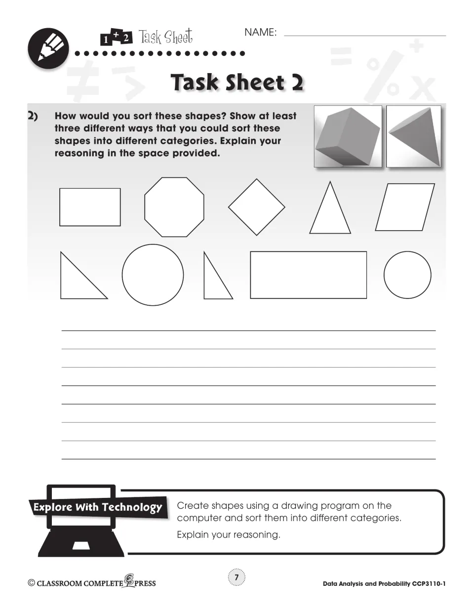 Task Sheet 2: sort 10 shapes, such as triangles, circles and an octagon, in three ways and explain your reasoning