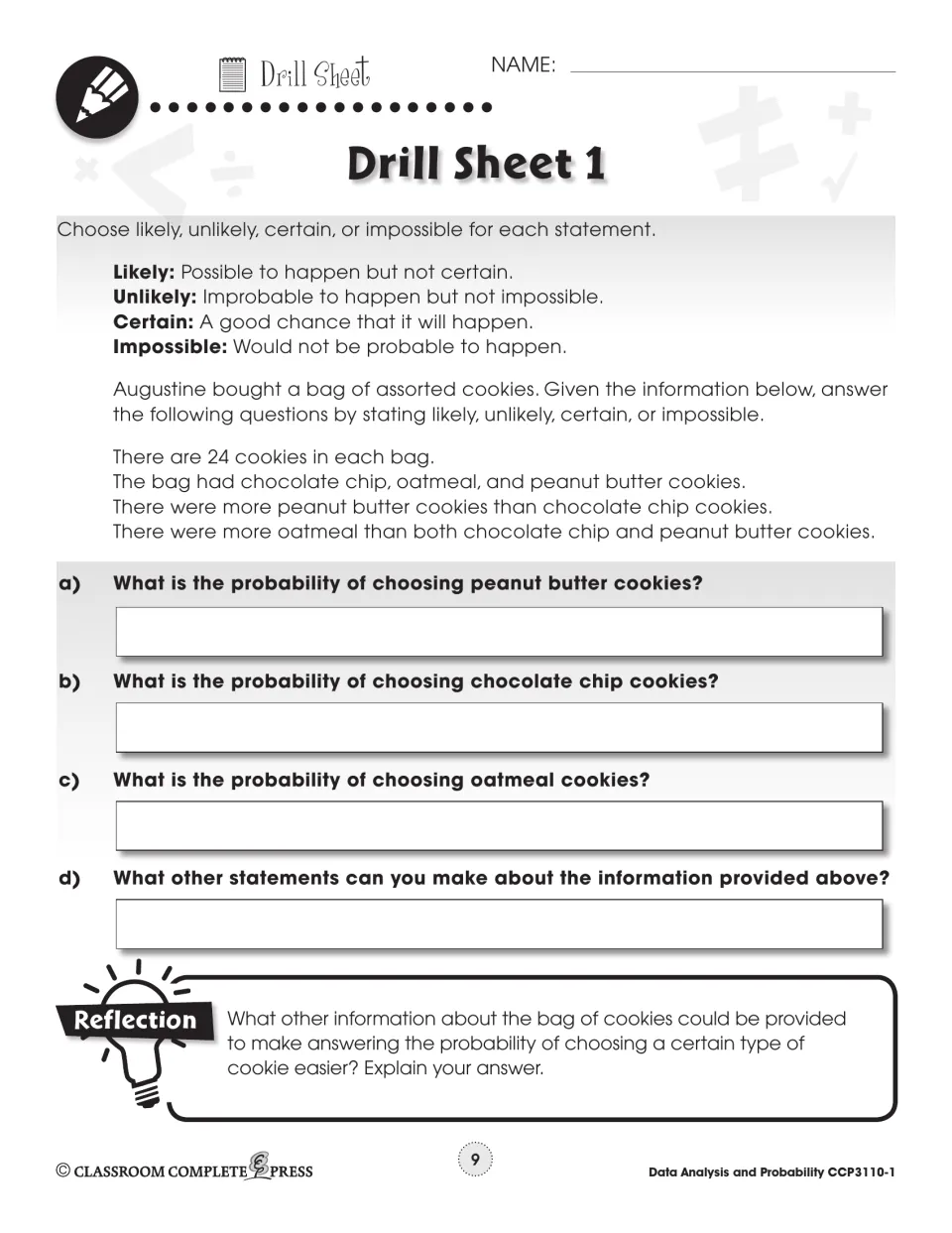 Drill Sheet 1: rate the chance of picking peanut butter, chocolate chip or oatmeal from Augustine's 24 cookies