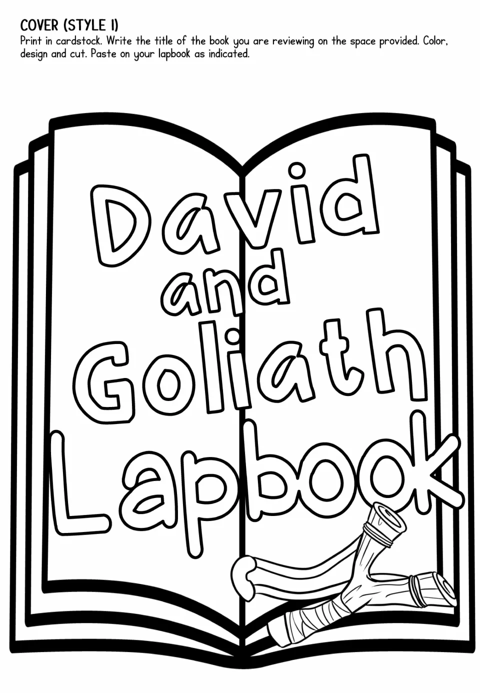 Lapbook cover option 1 features the story title and a slingshot to color, cut out, and paste on the project