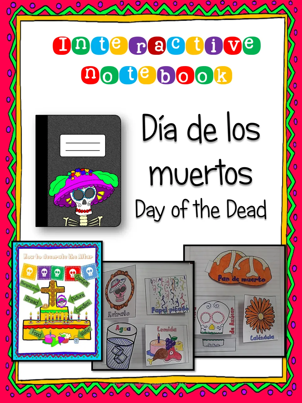 Día de los muertos interactive notebook cover with photos of colored flaps and an altar poster