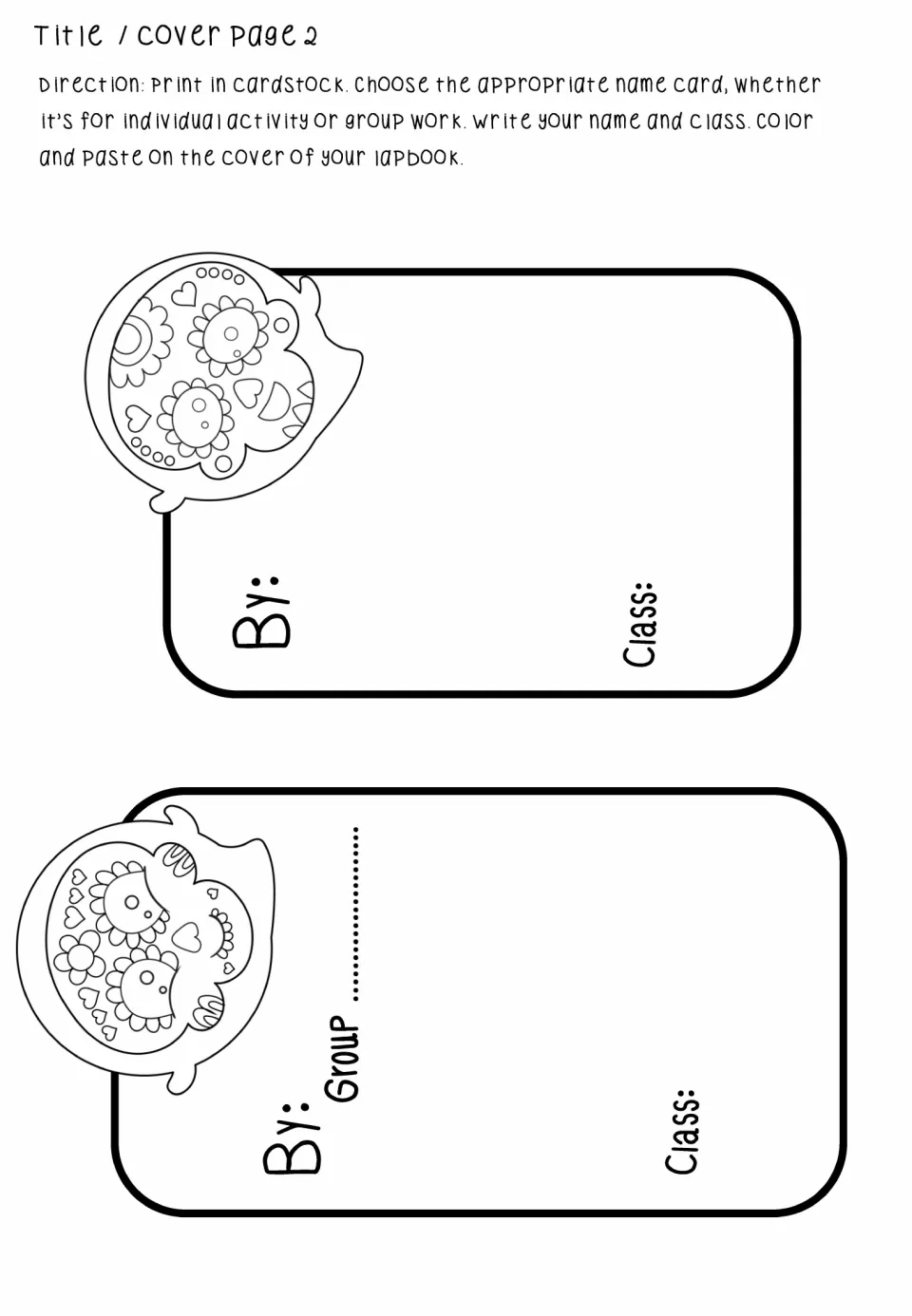 Sugar skull name cards to color: students write their name and class on an individual card or a group card for the cover