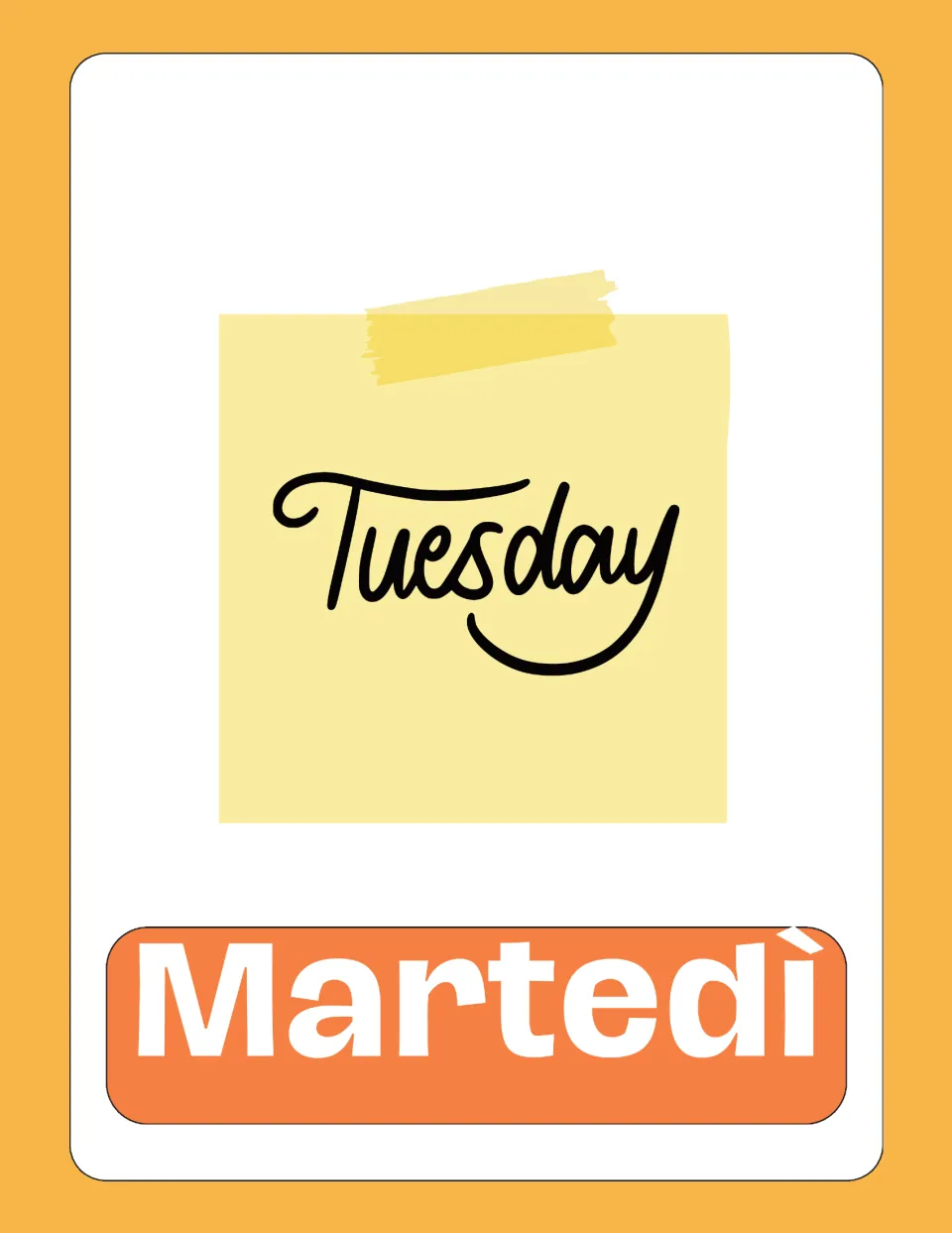 Italian days-of-the-week flashcard 2 of 7, pairing the English word 'Tuesday' with 'Martedì' (Tuesday)