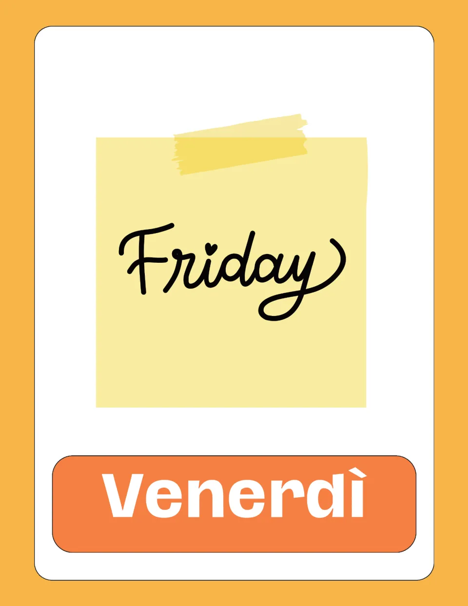 Italian days-of-the-week flashcard 5 of 7, pairing the English word 'Friday' with 'Venerdì' (Friday)