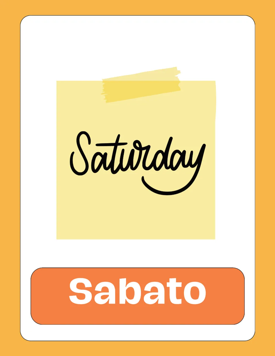Italian days-of-the-week flashcard 6 of 7, pairing the English word 'Saturday' with 'Sabato' (Saturday)