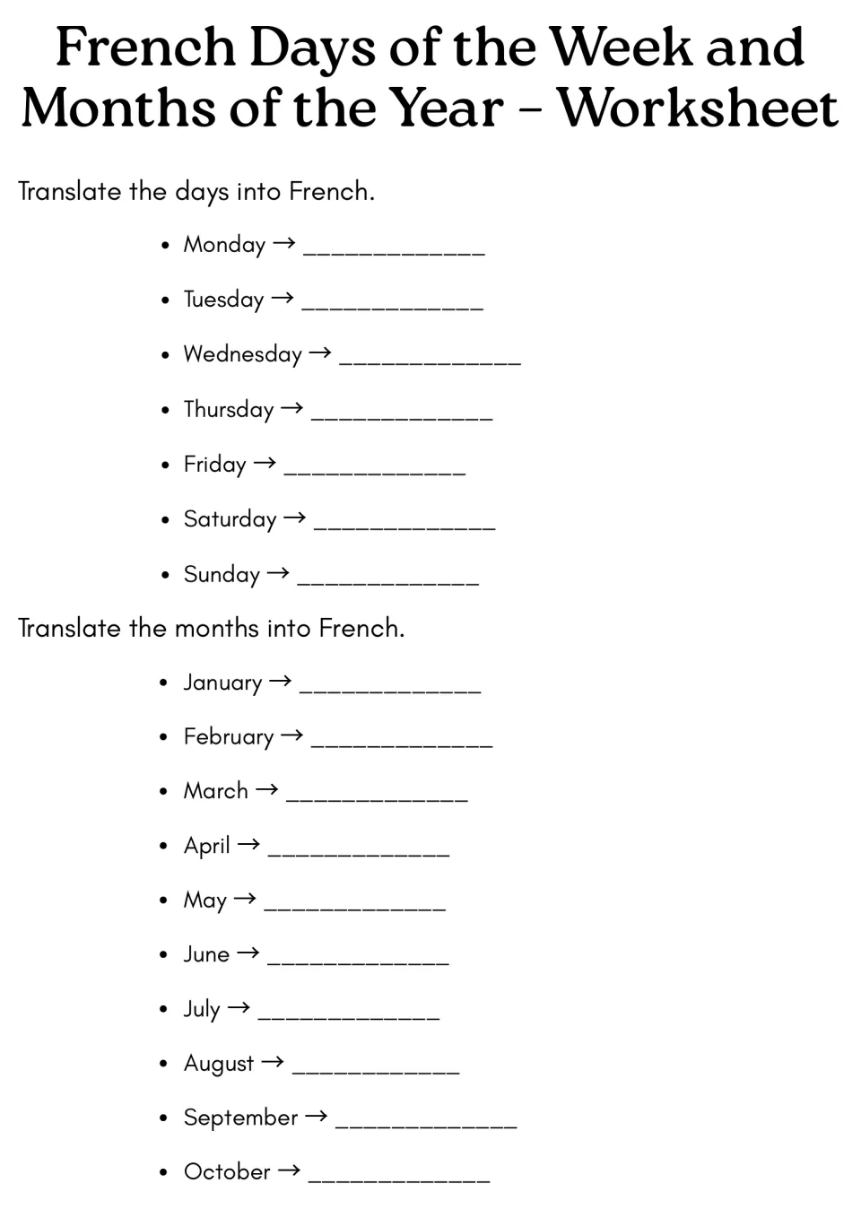 French vocabulary translation: students write the French word for each of the 7 days and for January through October