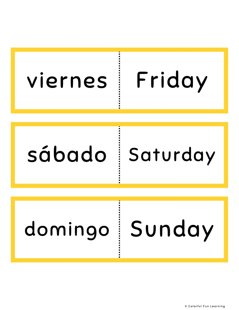 Spanish-English flashcards, yellow set 5–7: viernes (Friday), sábado (Saturday) and domingo (Sunday).