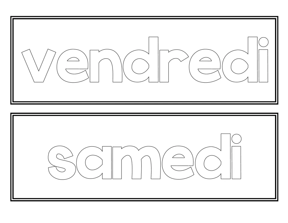 Outlined French labels for vendredi and samedi, uncolored so the class can decorate them for a weekday display